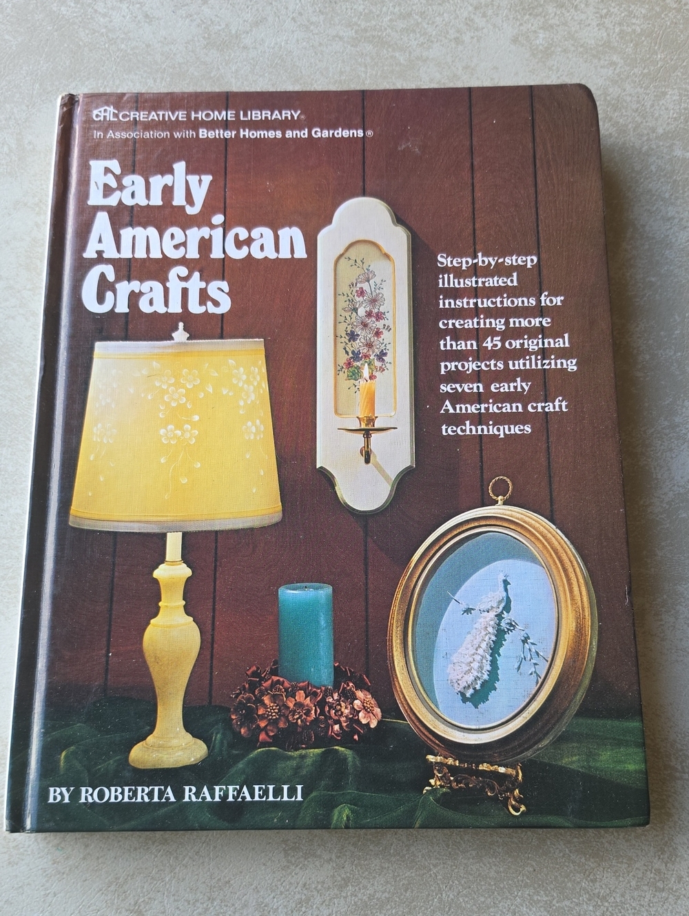 Vintage 1974 Early American Crafts Book by Creative Home Library